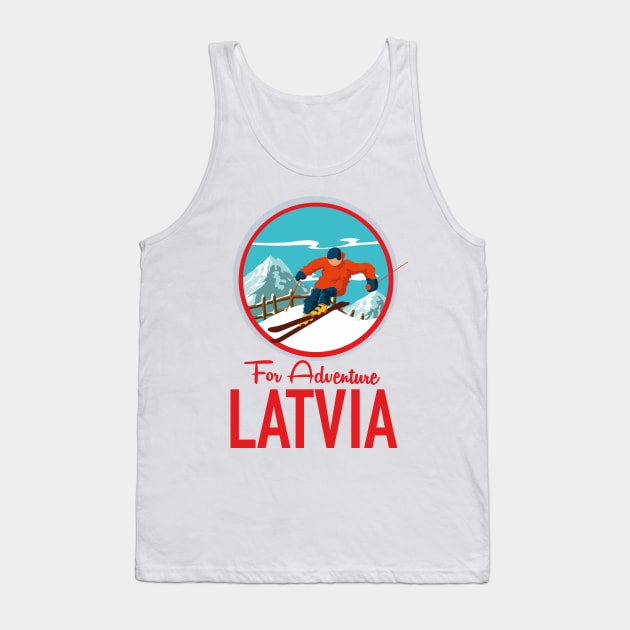 For Adventure Latvia Tank Top by nickemporium1